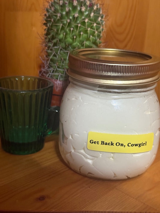 Get Back on Cowgril (4oz)